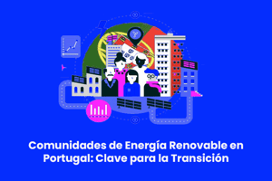 Comunidades de Energía Renovable en Portugal Pylondata